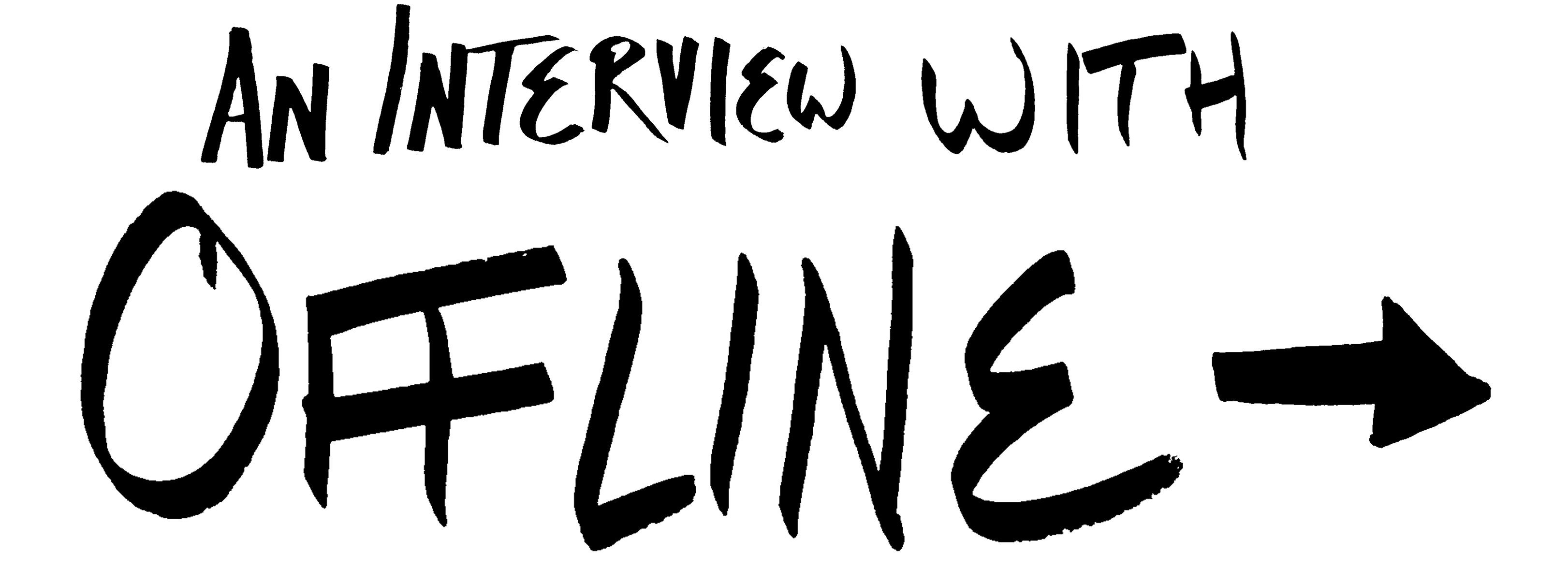 An interview with Offline